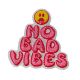 Patch Ecusson Thermocollant No Bad Vibes 4,50 x 5 cm