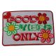 Patch Ecusson Thermocollant Seventies Good Vibes Only 5,50 x 7,50 cm