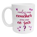 Mug Voulez-vous coucher avec moi ? Idée Cadeau Anniversaire Humour Coquin Epicurien