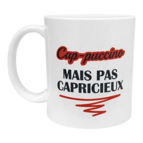 Mug Cappuccino mais pas Capricieux design tendance Cadeau Jeu de mots