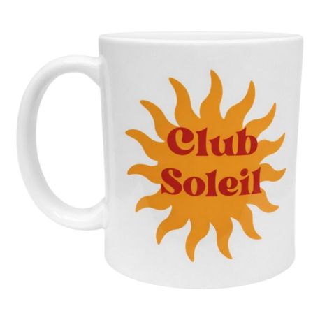 Mug Club Soleil design tendance Cadeau Garantie Fait venir le soleil