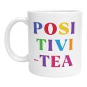 Mug Positivi Tea tasse humour message positif coloré idée cadeau pour amie collègue sœur ou amateur de thé bonne humeur