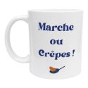 Mug fun “Marche ou crèpes” Chandeleur et chocolat chaud Crèpes party entre amis