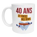 Mug 40 ans et toutes mes dents Tasse humour Punchline cadeau original anniversaire pause café