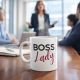 Mug Lady Boss message femme ambitieuse idée cadeau original pour amie collègue entrepreneuse ou femme modèle