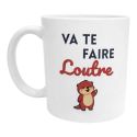 Mug Va te faire Loutre Cadeau drôle et décalé pour amis humour animal et jeu de mots