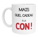 Mug Mais quel cadeau à la con Cadeau Fun et Déjanté pour Amis, Famille, Collègues et Tous les Fans d'Humour
