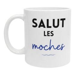 Mug Salut les moches Cadeau drôle et piquant pour amis, collègues ou proches, humour décalé et complice du quotidien