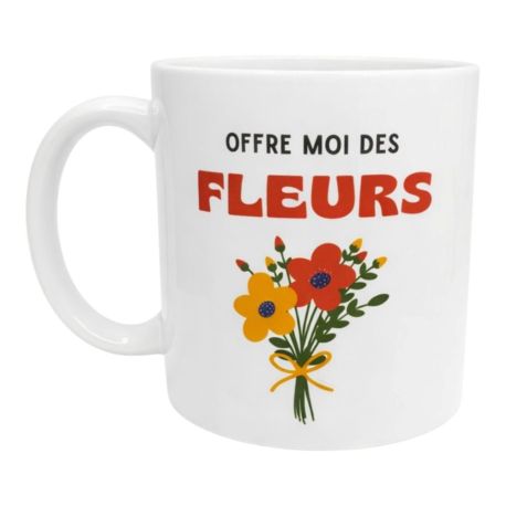 Mug Offre-moi des fleurs Tasse originale fun romantique idée cadeau anniversaire Noël Saint-Valentin amie famille
