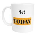 Mug Not Today – Imprimé en France Tasse Mood Café Thé Céramique Idée Cadeau Originale Bureau Anniversaire Amis